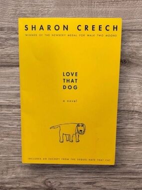 Love That Dog by Sharon Creech